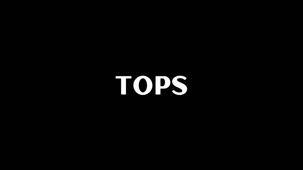 Tops